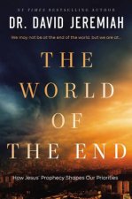 The World Of The End Jesus Final Warnings About Earths Final Days