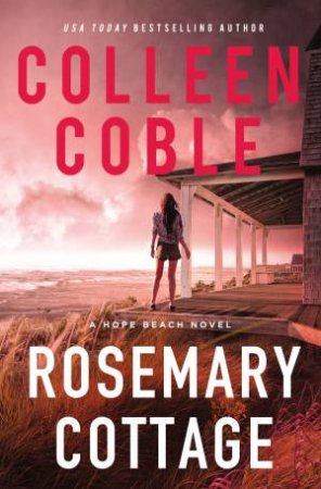 Rosemary Cottage by Colleen Coble
