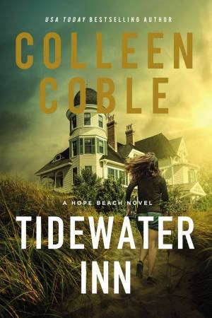 Tidewater Inn by Colleen Coble