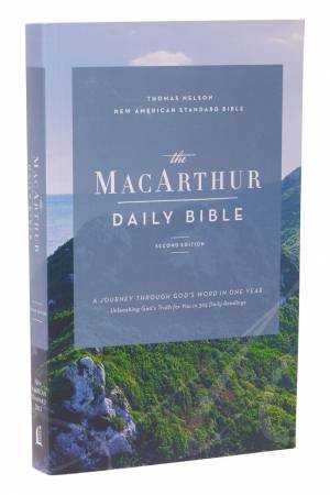 NASB, Macarthur Daily Bible, 2nd Edition, Paperback, Comfort Print by John F. MacArthur