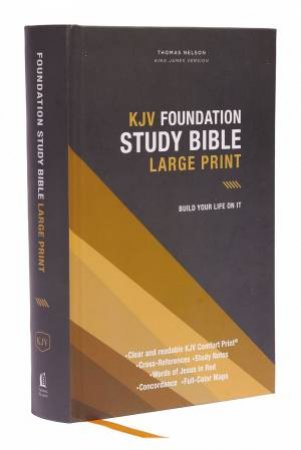 KJV Foundation Study Bible, Large Print, Red Letter, Comfort Print by Thomas Nelson