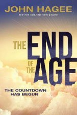 The End Of The Age The Countdown Has Begun