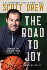 The Road To JOY