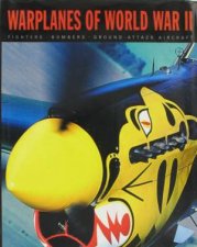 Warplanes Of World War II