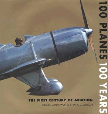 100 Planes 100 Years by Various