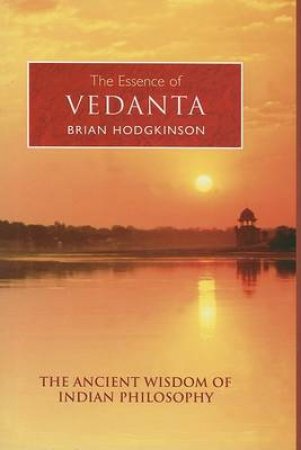 Essence Of Vedanta by Various
