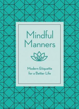 Mindful Manners by Nancy R. Mitchell