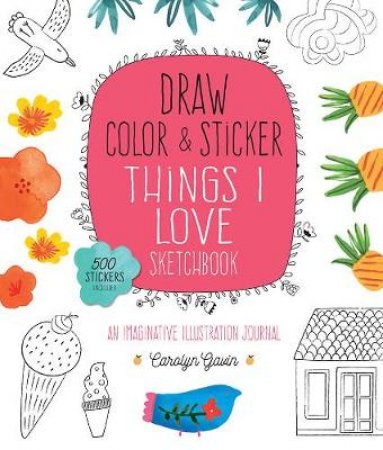 Nature Sketchbook (Draw, Color, And Sticker) by Katie Vernon