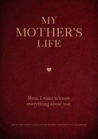 My Mother's Life by Various