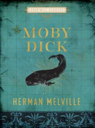 Moby Dick by Herman Melville & Christopher McBride