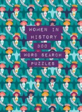 Women in History 300 Word Search Puzzles