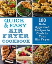 Quick  Easy Air Fryer Cookbook