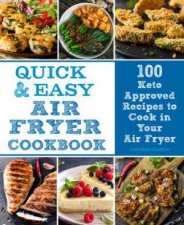 Quick  Easy Air Fryer Cookbook
