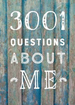 3,001 Questions About Me by Editors of Chartwell Books