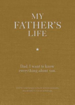 My Father's Life by Various
