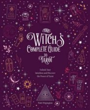 The Witchs Complete Guide to Tarot