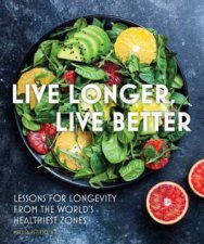 Live Longer Live Better