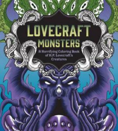 Lovecraft Monsters Coloring Book by Chartwell Books