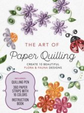 The Art of Paper Quilling Kit