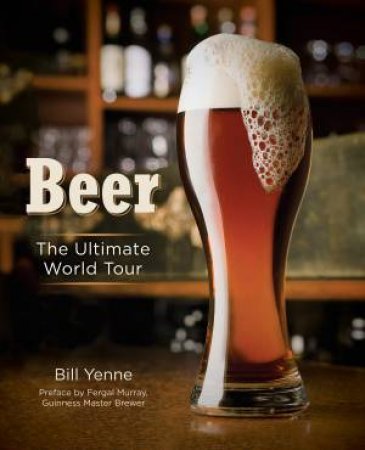 Beer by Bill Yenne