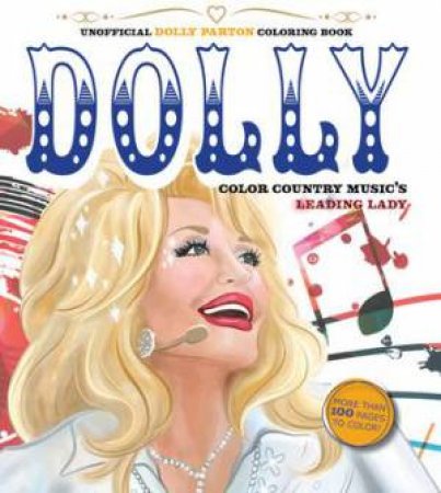 Unofficial Dolly Parton Coloring Book by Editors of Chartwell