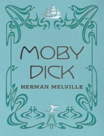 Moby Dick by Herman Melville & Christopher McBride