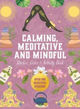 Calming Meditative and Mindful Sticker Color  Activity Book