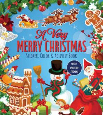 A Very Merry Christmas Sticker, Color & Activity Book by Unknown
