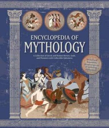 Encyclopedia of Mythology by Unknown