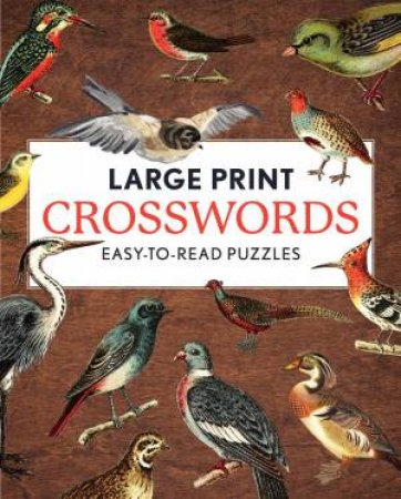 Large Print Crosswords by Unknown
