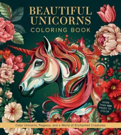 Beautiful Unicorns Coloring Book by Unknown