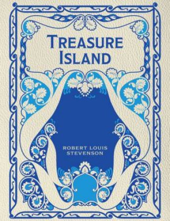 Treasure Island by Robert Louis Stevenson