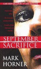 September Sacrifice