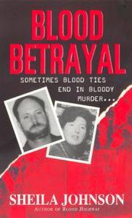 Blood Betrayal by Sheila Johnson