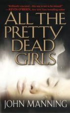 All The Pretty Dead Girls