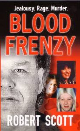 Blood Frenzy by Robert Scott