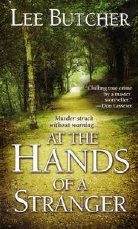 At the Hands of a Stranger by Lee Butcher