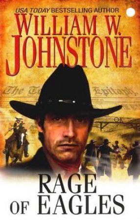 Rage of Eagles by William W. Johnstone