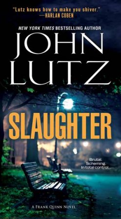 Slaughter by John Lutz