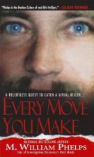 Every Move You Make