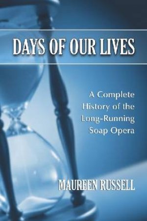 Days of Our Lives by Maureen Russell