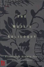 The Mutes Soliloquy A Memoir