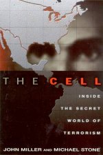 The Cell Inside The Secret World Of Terrorism