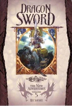 Dragon Sword by Ree Soesbee