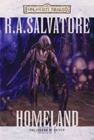 Homeland by R A Salvatore