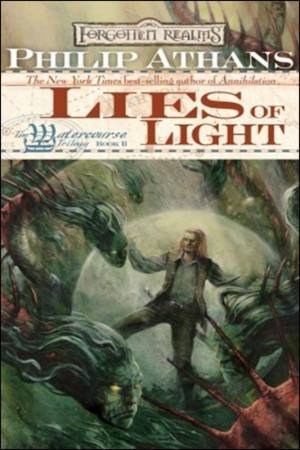 Lies Of Light by Philip Athans