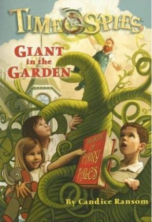 Giant In The Garden by Candice Ransom