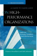 Leader To Leader Guide OnHigh Performance Organizations