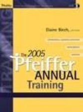 The 2005 Pfeiffer Annual Training