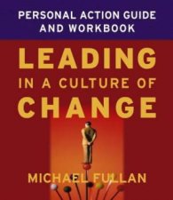 Leading In A Culture Of Change
